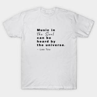 Music in the soul T-Shirt